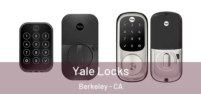  Yale Locks Berkeley - CA